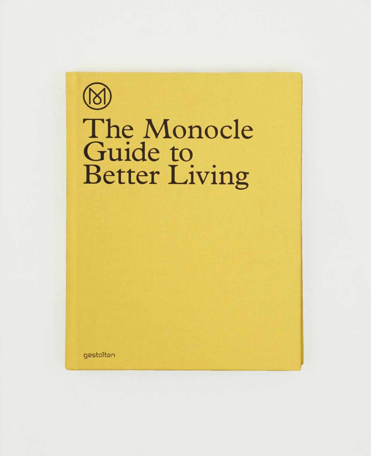 The Monocle Guide to Better Living