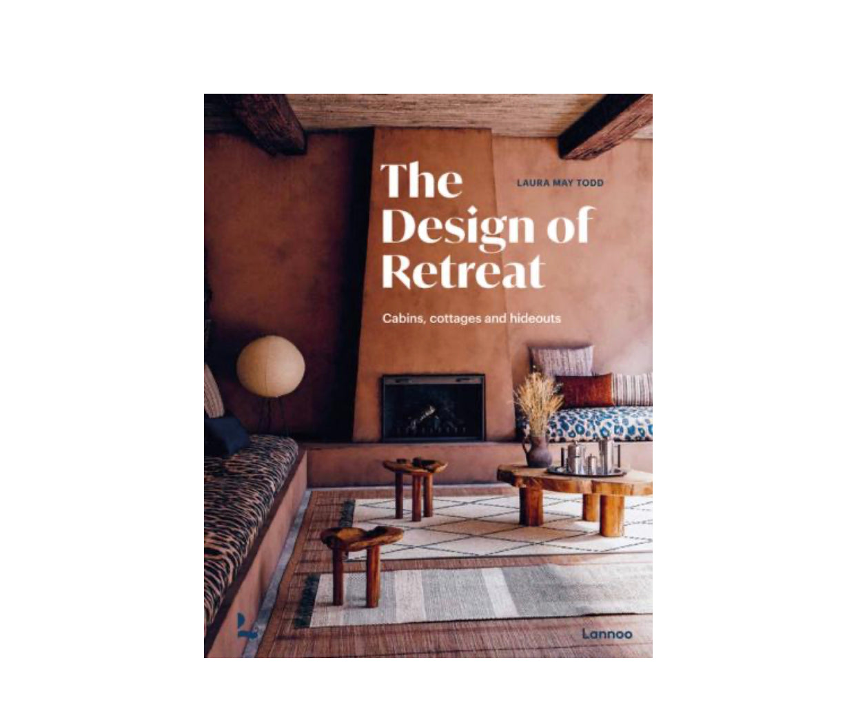 The Design of Retreat Cabins, Cottages and Hideouts